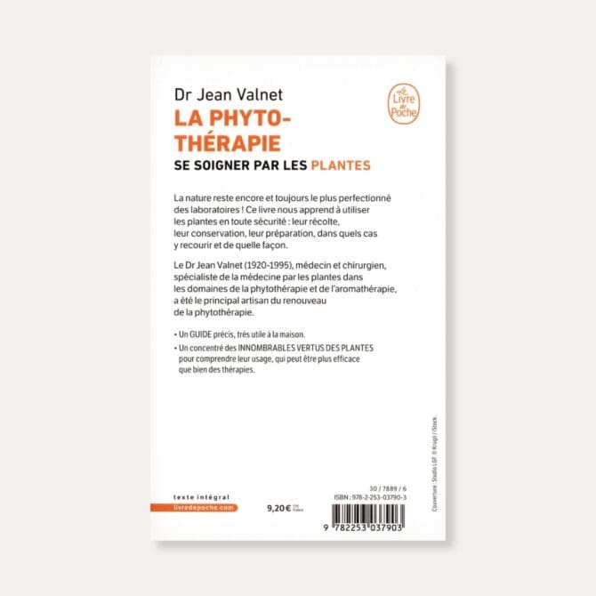 livre La phytothérapie, se soigner par les plantes du Dr Jean Valnet