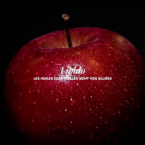 Comment utiliser les huiles essentielles pour booster sa libido ?
